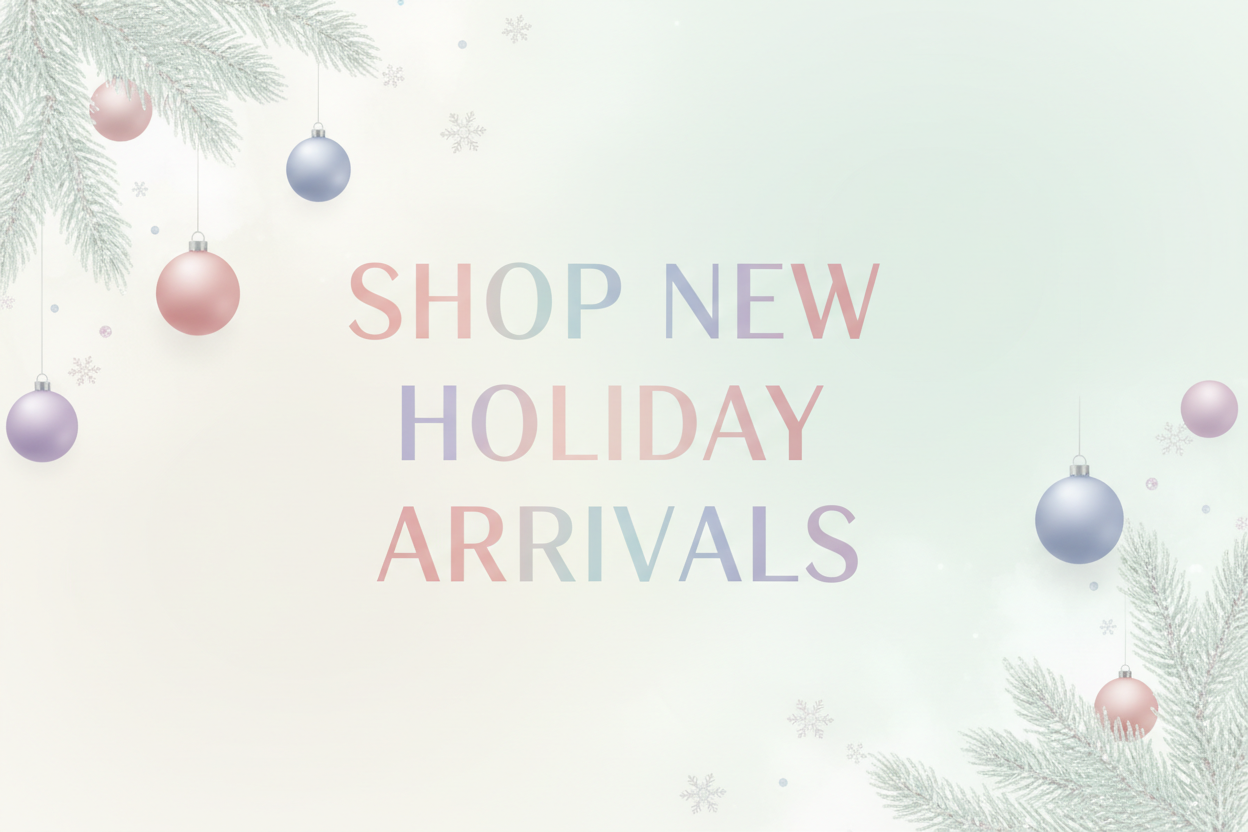 Shop New Holiday arrivals