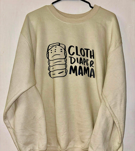 Cloth diaper mama Sweatshirt